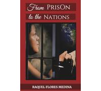 FROM PRISON TO THE NATIONS