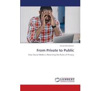 From Private to Public: How Social Media is Rewriting the Rules of Privacy