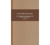 From Pro-Life To Pro-Choice