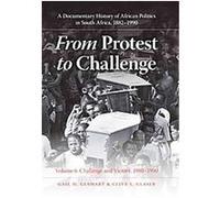 From Protest to Challenge Clive L. Glaser, Gail M. Gerhart (Auteur)