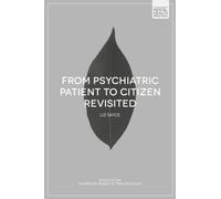From Psychiatric Patient To Citizen Revisited