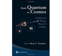 From Quantum To Cosmos: Fundamental Physics Research In Space