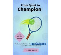 From Quiet to Champion: The Remarkable Rise of Iga Świątek, a Girl Who Believed in Herself