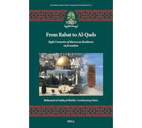 From Rabat to Al-Quds: Eight Centuries of Moroccan Resilience in Jerusalem