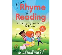 From Rhyme to Reading: How Language Play Builds to Reading