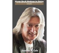 From Rock Bottom to Petra: How former rock music star John Schlitt went from addiction to redemption and then a gospel music star