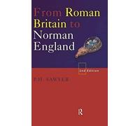 From Roman Britain To Norman England