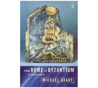 From Rome To Byzantium