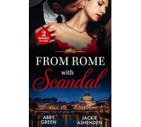From Rome With Scandal: 'I Do' for Revenge / Italian Baby Shock (Scandalous Heirs)