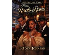 From Roots to Roses: Generation Two
