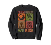 from Roots We Rise : Symboles d'Adinkra, Patrimoine, Art ghanéen Sweatshirt