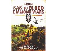 From SAS to Blood Diamond Wars