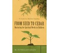 From Seed to Cedar - [Version Originale] M Fethullah Gulen (Auteur)