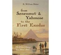 From Senenmut and Yahmose to the First Exodus by E. William Petter Paperback Book E. William Petter (Auteur)