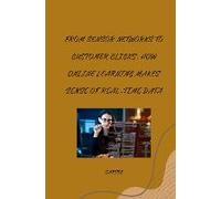 From Sensor Networks To Customer Clicks: How Online Learning Makes Sense Of Real-Time Data