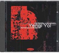 Artisti Vari - Yengi Yol, Flamenco Orientale