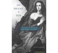 From Shame To Sin