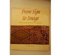 From Sign to Image: The Moroccan Carpet