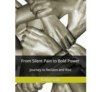 From Silent Pain to Bold Power: Journey to Reclaim and Rise