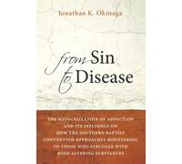 From Sin To Disease
