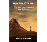 From Sinai to Calvary