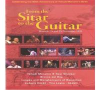 From Sitar To The Guitar: Celebrating The 90th Anniversary Of Yehudi Menuhin's Birth, Nov 1995
