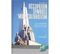 From Sites of Occupation to Symbols of Multiculturalism, Research in Multicultural Education and International Perspectives Iveta Silova (Auteur)