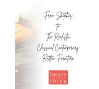 From Sketches to The Realistic Classical Contemporary Rattan Furniture