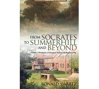 From Socrates To Summerhill And Beyond