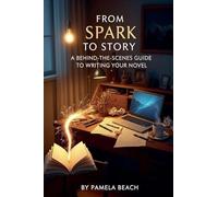 From Spark to Story