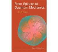 From Spinors To Quantum Mechanics (Hardcover) Gerrit Commissariat A L,energie Atomique Et Aux Energies Alternatives Coddens, France (Auteur)