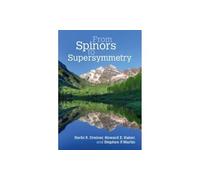 From Spinors to Supersymmetry