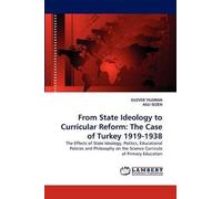 From State Ideology To Curricular Reform: The Case Of Turkey 1919-1938