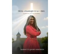 From Strangled to Set Free: from Church Hurt to Healed