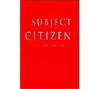 From Subject to Citizen Alastair Davidson (Auteur)
