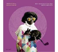 from Sun Ra to Donald Trump