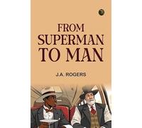 From Superman to Man