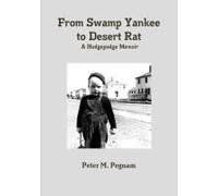 From Swamp Yankee To Desert Rat