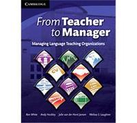 From Teacher to Manager Andrew Hockley, Julie Van Der Horst Jansen, Melissa S. Laughner, Ron White (Auteur)