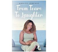 From Tears To Laughter