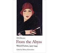 From The Abyss: Weird Fiction, 1907-1945