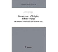 From The Act Of Judging To The Sentence