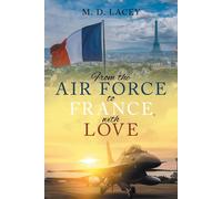 From The Air Force To France, With Love