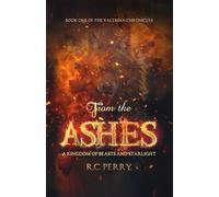 From The Ashes: A Kingdom of Beasts and Starlight