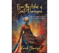 From the Ashes of Saint-Domingue