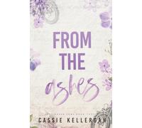 From the Ashes: Redeemed Psychopath/Single Mom