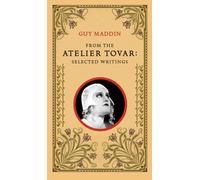 From the Atelier Tovar: Selected Writings
