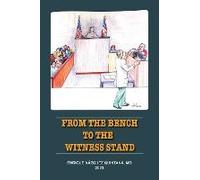 From The Bench To The Witness Stand