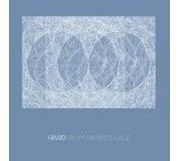 HRVRD - from The Bird's Cage