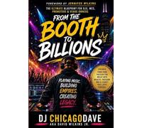 From The Booth To Billions